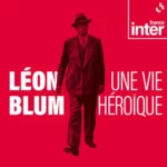 Podcasts Léon Blum